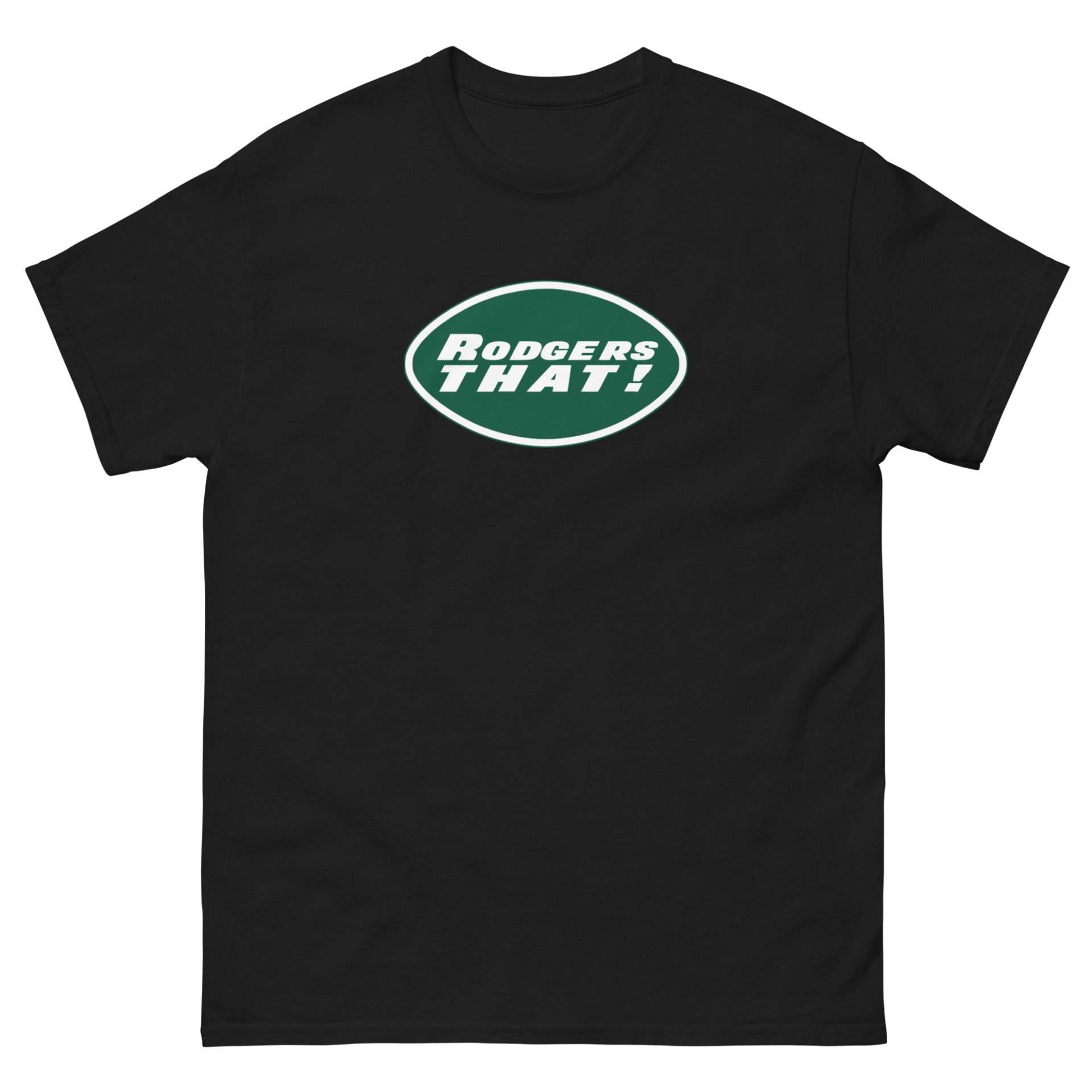 the NEW Rodgers THAT! T-Shirt